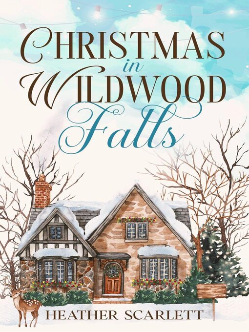 Title details for Christmas in Wildwood Falls by Heather Scarlett - Available